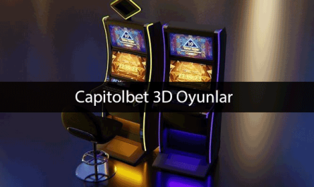 Capitolbet 3d oyunlar ile görsel açıdan muhteşem bir şölen sunmaktadır.